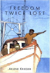 Freedom Twice Lost - arlenesbooks