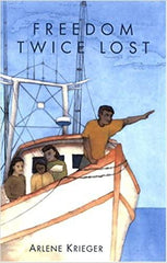 Freedom Twice Lost - arlenesbooks